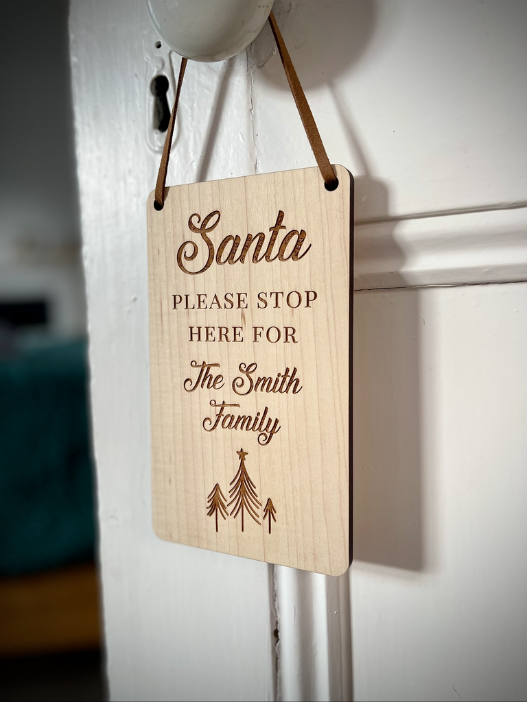 Family Door Hanger - 'Santa Stop Here' Trees