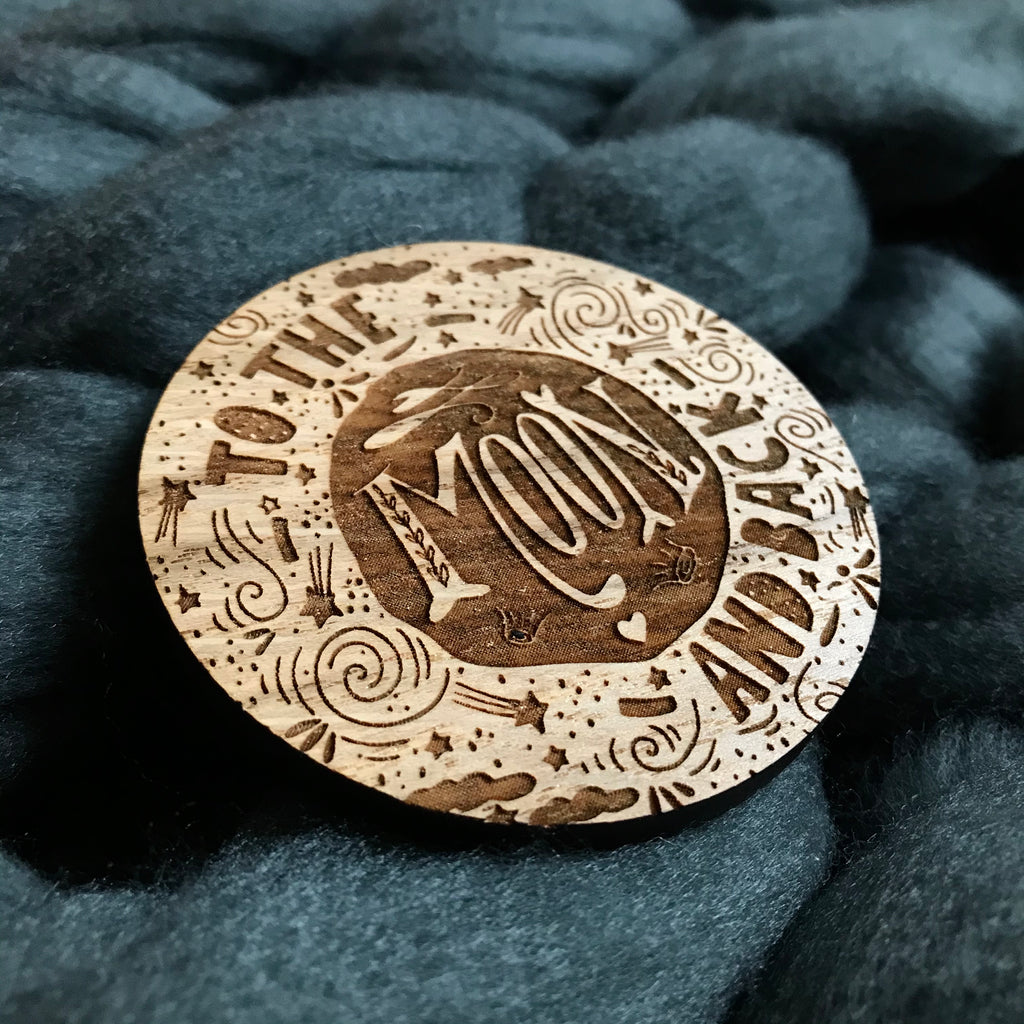 "To the moon and back" wooden disc