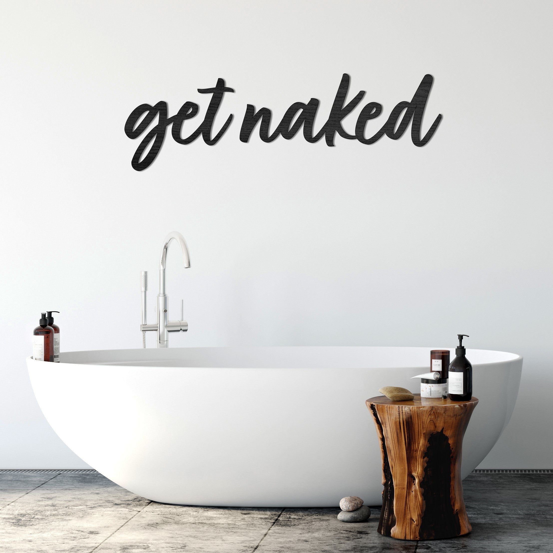 Get Naked Wall Sign | Farmhouse Decor | Bathroom Decor buy | Wall Art