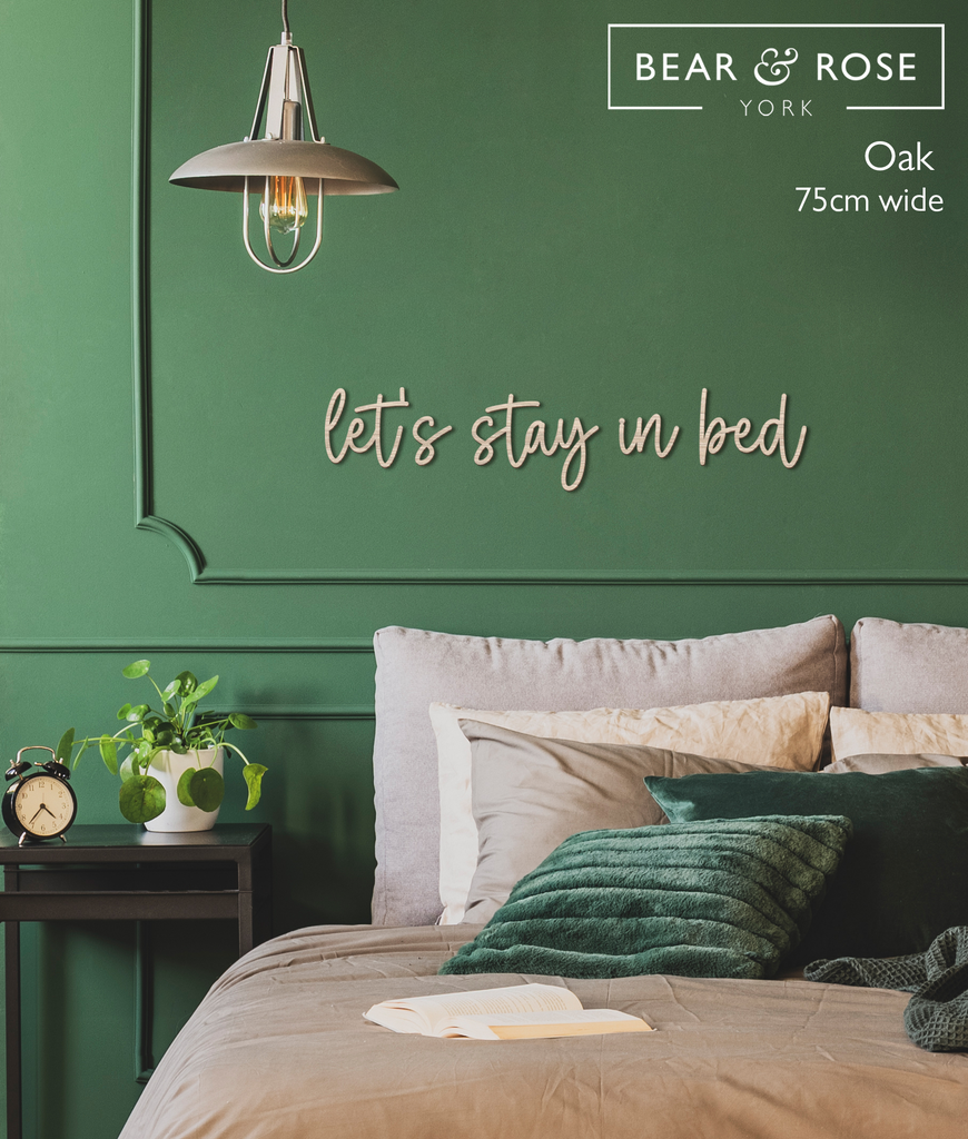 Let's stay in bed - Wooden Wall Art